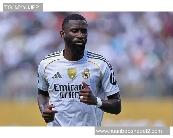 吕迪格的足球之路：从青训新星到世界级后卫的成长历程